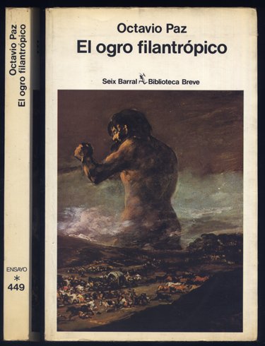 El Ogro Filantrópico. Historia y Política, 1971-1978.