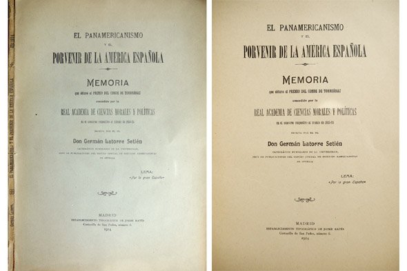 El Panamericanismo y el porvenir de la América Española.