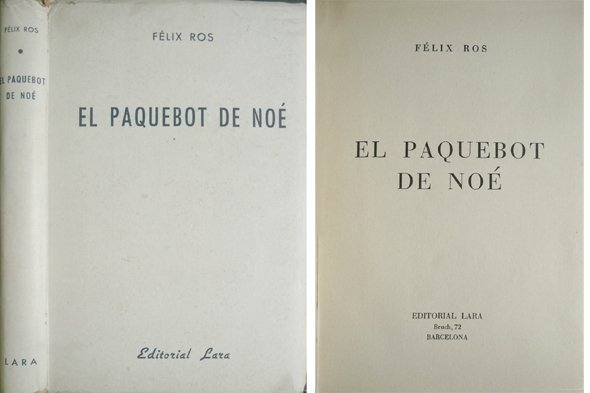 El paquebot de Noé.