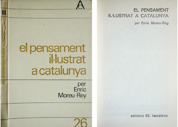 El Pensament Il.lustrat a Catalunya.