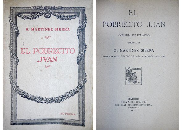 El Pobrecito Juan. Comedia en un acto.