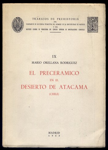 El precerámico en el desierto de Atacama, en Chile.