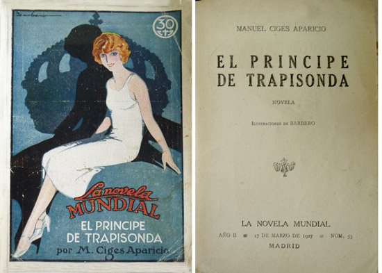 El Príncipe de Trapisonda. Novela. | Immagine principale