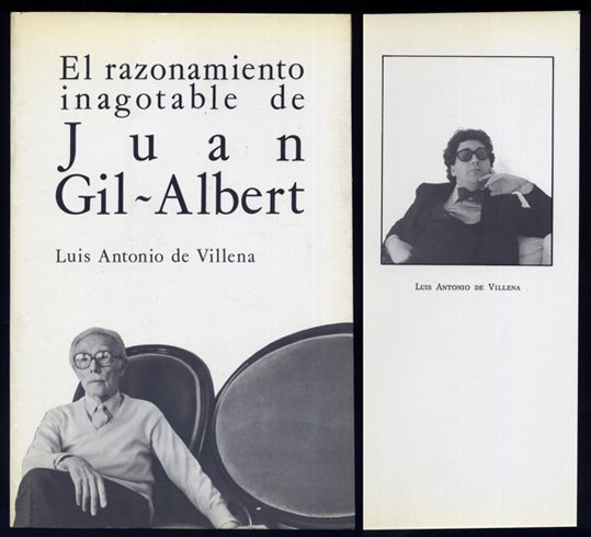 El razonamiento inagotable de Juan Gil-Albert.