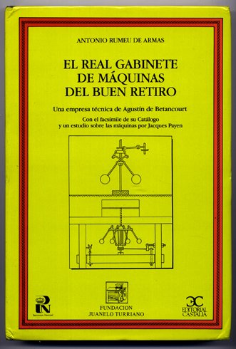 El Real Gabinete de Máquinas del Buen Retiro. Orígenes, fundación …