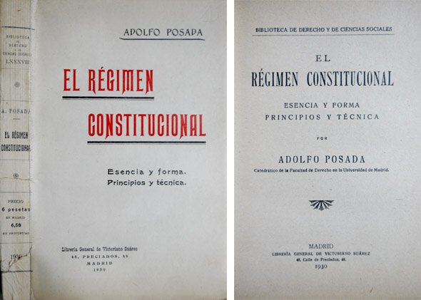 El Régimen Constitucional. Esencia y forma. Principios y técnica. | Immagine principale