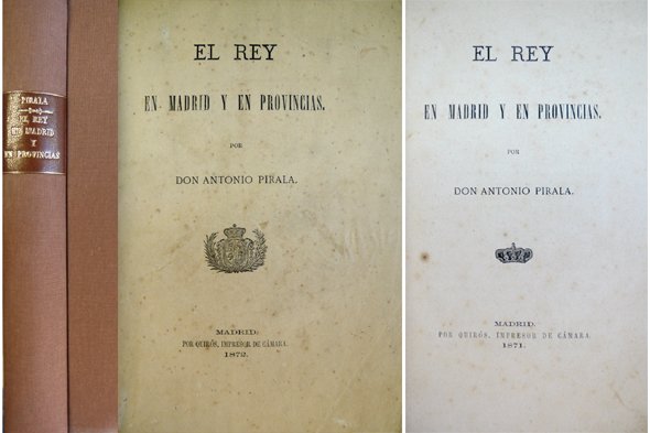 El Rey en Madrid y en Provincias. [Amadeo I].