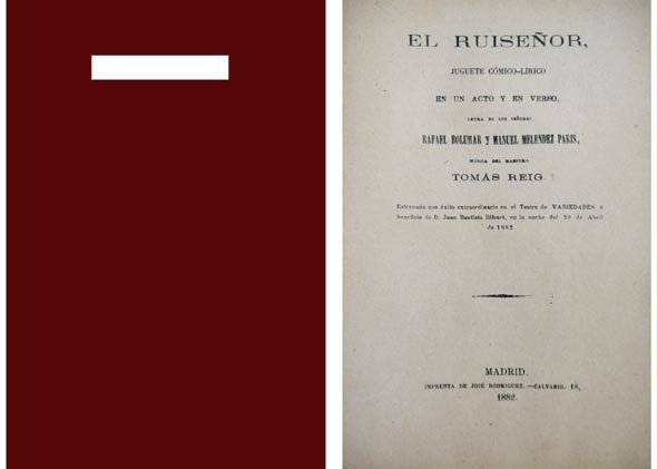 El Ruiseñor. Juguete cómico-lírico en un acto y en verso.