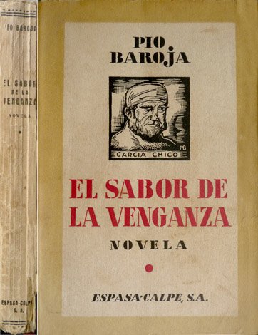 El sabor de la venganza. Novela.