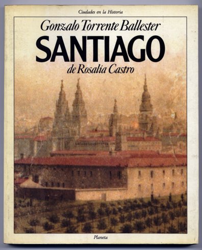 El Santiago de Rosalía Castro. Apuntes sobre la vida en …