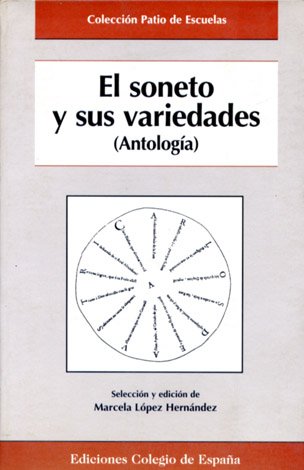 El Soneto y sus variedades. Antologia.