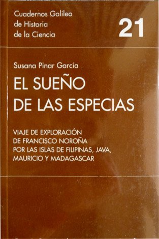 El Sueño de las Especias. Viajes de exploración de Francisco …