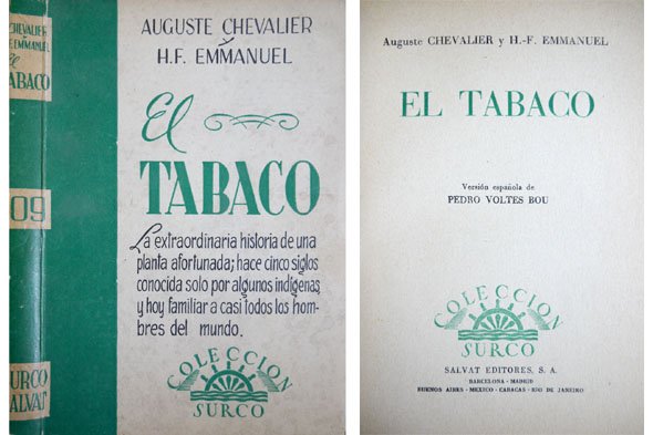 El Tabaco. Versión española de Pedro Voltes Bou.