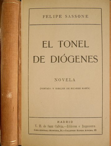 El Tonel de Diógenes. Novela.