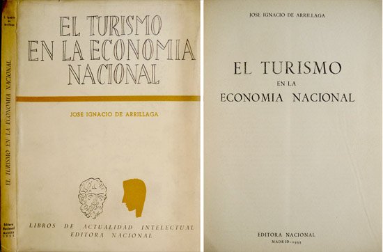 El Turismo en la Economía Nacional. Prólogo de Manuel de …