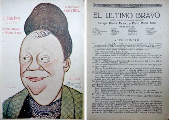 El último Bravo. Juguete cómico en tres actos.