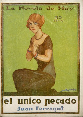 El único pecado. Novela.