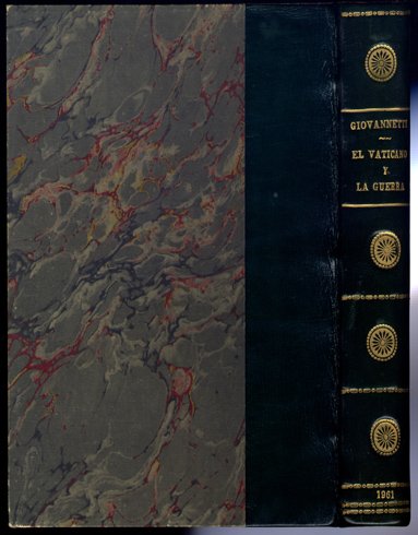 El Vaticano y la Guerra (1939-1940). Notas históricas. Traducción de …