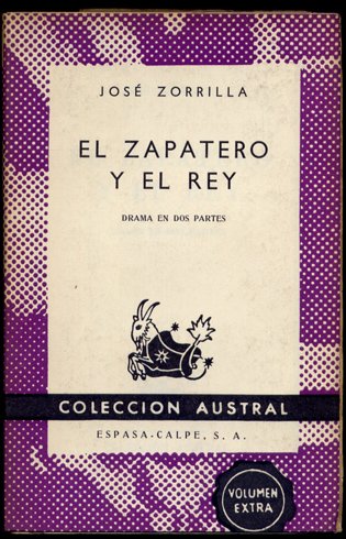 El zapatero y el rey. Drama en dos partes.