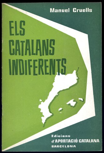 Els catalans indiferents.