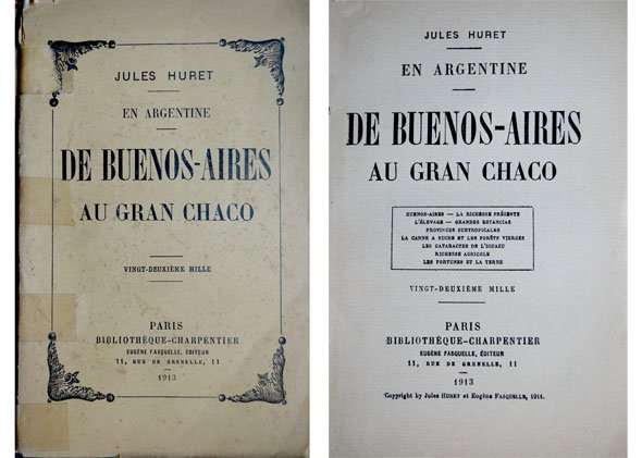 En Argentina. De Buenos Aires au Gran Chaco.