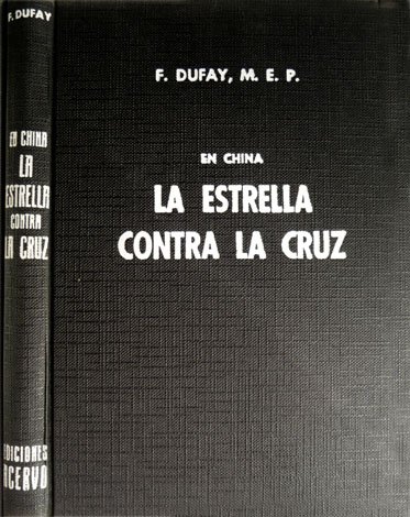 En China, la estrella contra la cruz. Traducción de Santiago …