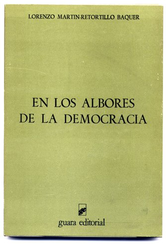 En los albores de la democracia. Pequeñas intervenciones en el …