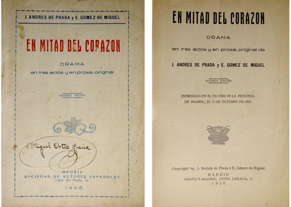 En mitad del corazón. Drama en tres actos y en …