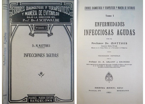 Enfermedades Infecciosas Agudas. Traducción y Prólogo de A. Salvat y …