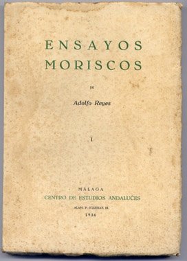 Ensayos Moriscos. I: Tema de la tapada. Las dos lámparas …