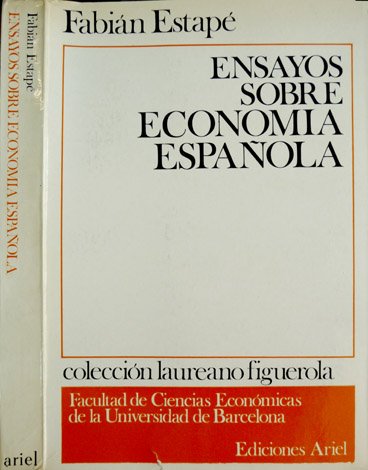 Ensayos sobre Economía Española.