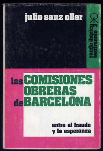 Entre el fraude y la esperanza. Las Comisiones Obreras de …