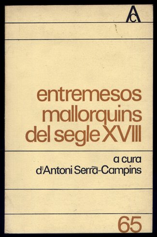 Entremesos mallorquins del segle XVIII.