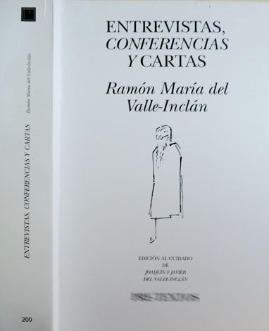 Entrevistas, Conferencias y Cartas. Edición al cuidado de Joaquin y …