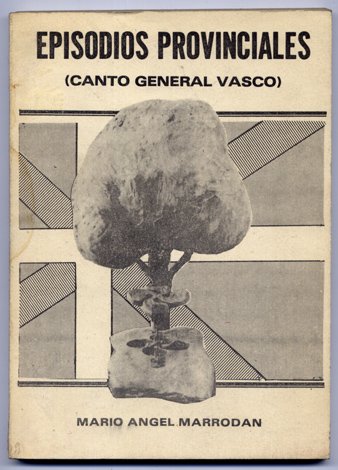 Episodios Provinciales. Canto General Vasco.