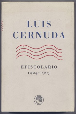 Epistolario, 1924 - 1963. Edición de James Valender.