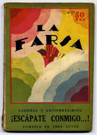 ¡Escápate conmigo.!. Comedia en tres actos. Versión castellana de José …