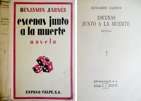 Escenas junto a la muerte. Novela.