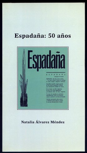 Espadaña [León 1944 - 1951] y las vanguardias.