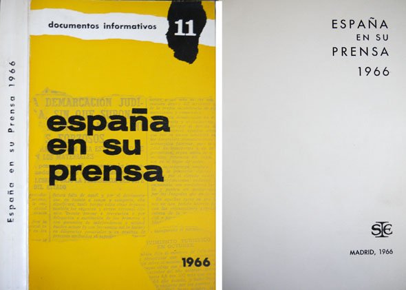 España en su Prensa, 1966.