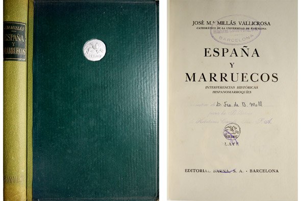 España y Marruecos. Interferencias históricas hispanomarroquíes.