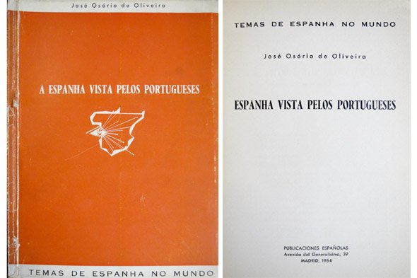 Espanha vista pelos portugueses.