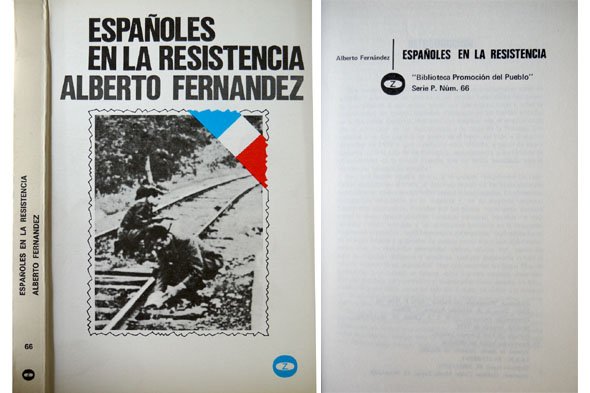 Españoles en la Resistencia. | Immagine principale