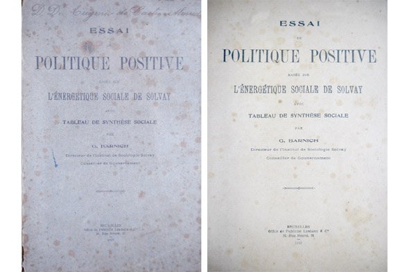 Essai de Politique Positive basée sur l'Énérgétique Sociale de Solvay. …