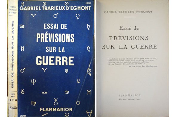 Essai de Prévisions sur la Guerre. [Que sera 1939?].