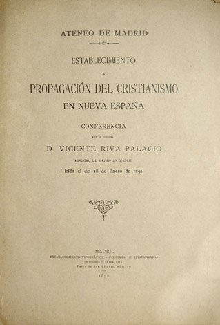 Establecimiento y propagación del Cristianismo en Nueva España. Conferencia en …
