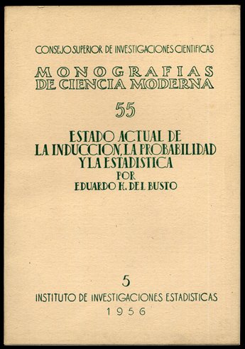 Estado actual de la inducción, la probabilidad y la estadística.