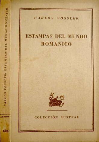 Estampas del mundo románico.