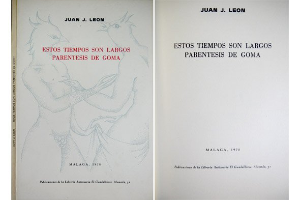 Estos tiempos son largos. Paréntesis de goma.