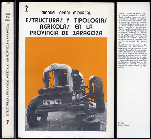 Estructuras y Tipologías Agrícolas en la Provincia de Zaragoza.